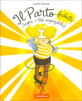 Il Parto a Fumetti — Libro - 1