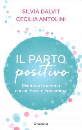 Il Parto Positivo