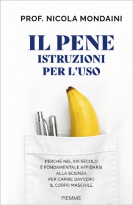 Il Pene - Istruzioni per l'Uso — Libro - 1