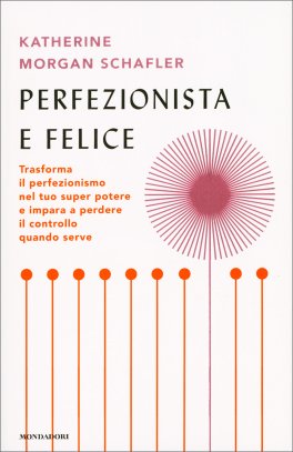 Il Perfezionista Felice — Libro - 1