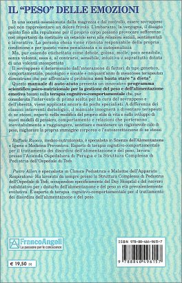 Il "Peso" delle Emozioni. Conoscere, Affrontare e Vincere l'Obesità — Libro - 2