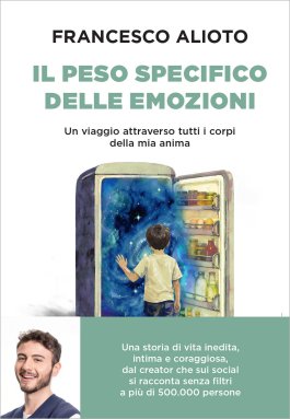 Il Peso Specifico delle Emozioni — Libro - 1