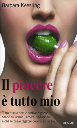 Il Piacere è Tutto Mio  — Libro - 1
