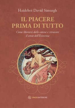 Il Piacere Prima di Tutto — Libro - 1