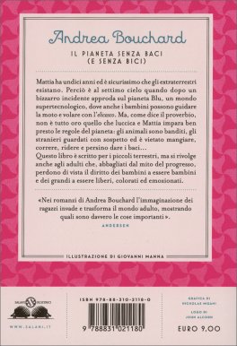 Il Pianeta senza Baci (e senza Bici) — Libro - 2