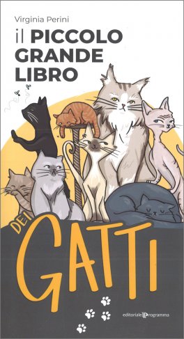 Il Piccolo Grande Libro dei Gatti — Libro - 1