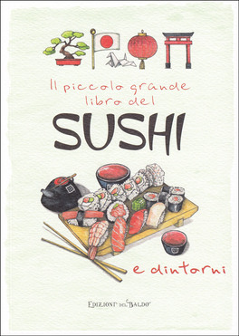 Il Piccolo Grande Libro del Sushi — Libro - 1