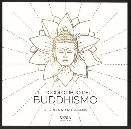 Il Piccolo Libro del Buddhismo — Libro - 1