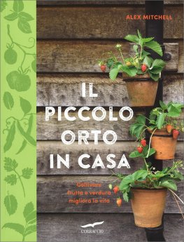 Il Piccolo Orto in Casa — Libro - 1