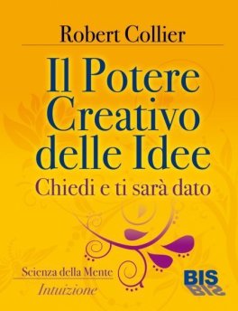 Ebook - Il Potere Creativo delle Idee — eBook - 1