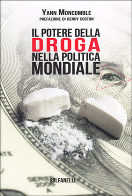 Il Potere della Droga nella Politica Mondiale — Libro - 1