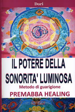 Il Potere della Sonorità Luminosa  — Libro - 1