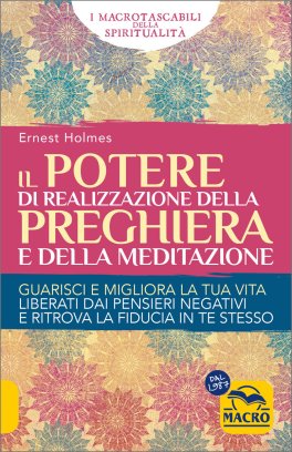 Il Potere di Realizzazione della Preghiera e della Meditazione — Libro - 1