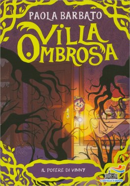 Il Potere di Vinny - Villa Ombrosa Vol. 2 — Libro - 1