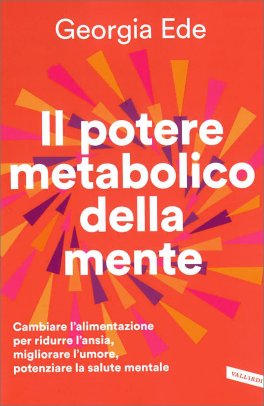 Il Potere Metabolico della Mente — Libro - 1