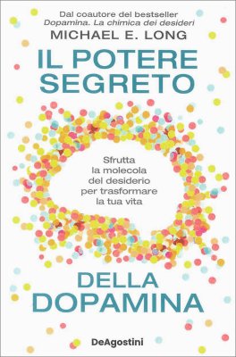 Il Potere Segreto della Dopamina — Libro - 1