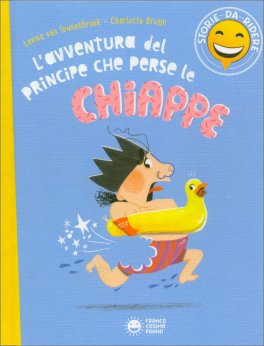 L'Avventura del Principe che Perse le Chiappe — Libro - 1