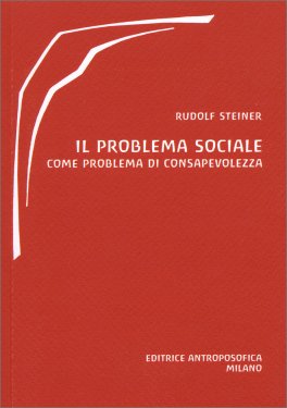 Il Problema Sociale come Problema di Consapevolezza — Libro - 1