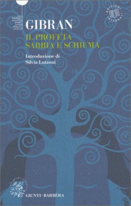 Il Profeta - Sabbia e Schiuma — Libro - 1