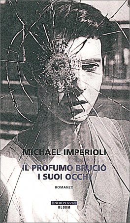 Il Profumo Bruciò i Suoi Occhi — Libro - 1