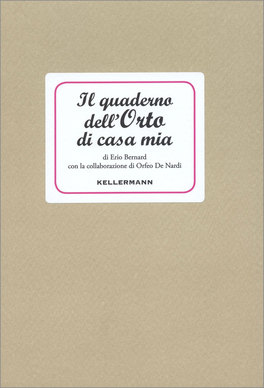 Il Quaderno dell'orto di Casa Mia — Libro - 1