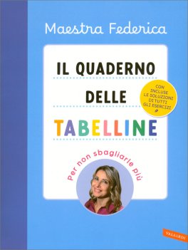 Il Quaderno delle Tabelline — Libro - 1