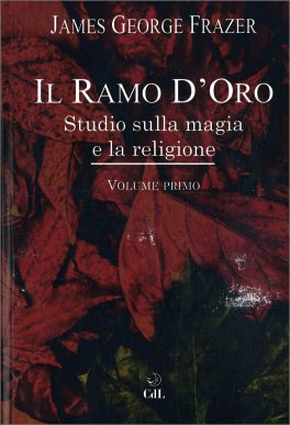 Il Ramo d'Oro - Vol. 1 — Libro - 1