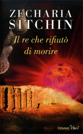 Il Re che rifiutò di Morire — Libro - 1