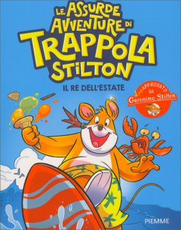 Il Re dell'Estate - Le Assurde Avventure di Trappola — Libro - 1