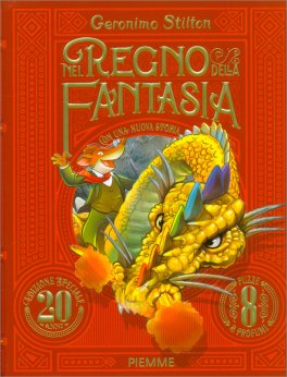 Nel Regno della Fantasia - Edizione Speciale 20 Anni — Libro - 1
