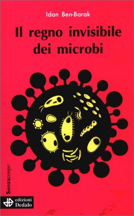 Il Regno Invisibile dei Microbi — Libro - 1