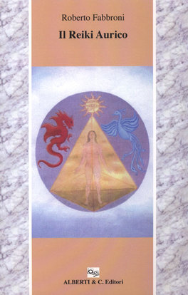 Il Reiki Aurico  — Libro - 1