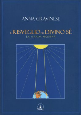 Il Risveglio del Divino Sé — Libro - 1