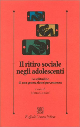Il Ritiro Sociale negli Adolescenti — Libro - 1