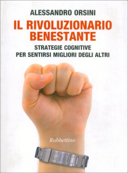 Il Rivoluzionario Benestante — Libro - 1