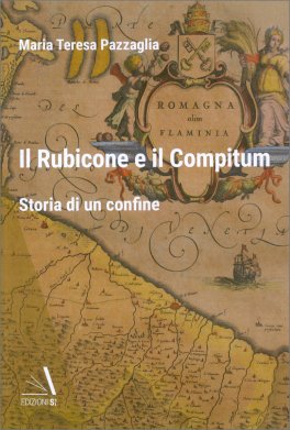 Il Rubicone e il Compitum — Libro - 1