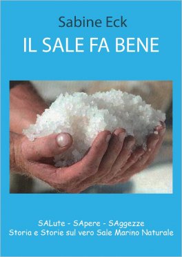 Il Sale Fa Bene — Libro - 1