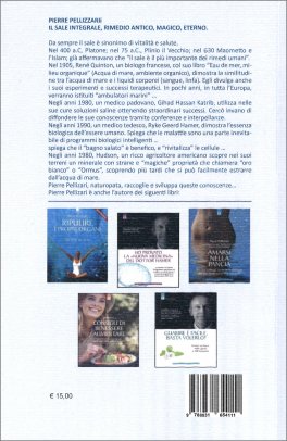 Il Sale Integrale, Rimedio Antico, Magico, Eterno — Libro - 2