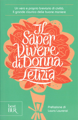 Il Saper Vivere di Donna Letizia — Libro - 1