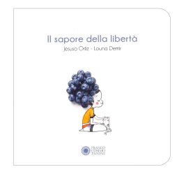 Il Sapore della Libertà — Libro - 1