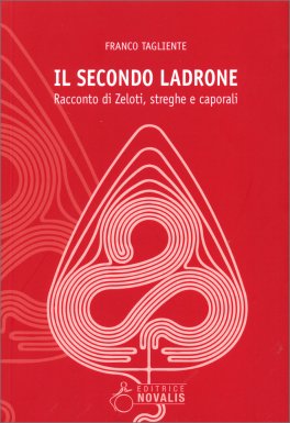 Il Secondo Ladrone — Libro - 1