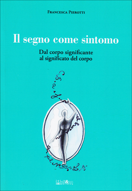 Il Segno come Sintomo  — Libro - 1