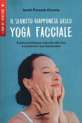 Il Segreto Giapponese dello Yoga Facciale — Libro - 1