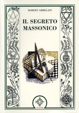Il Segreto Massonico  — Libro - 1