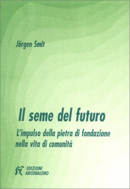 Il Seme del Futuro — Libro - 1