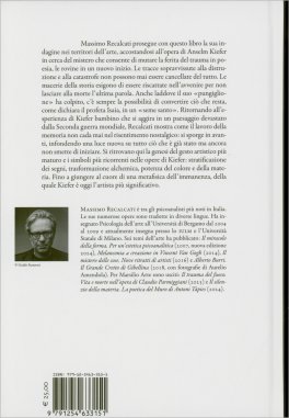 Il Seme Santo - La Poetica di Anselm Kiefer — Libro - 2