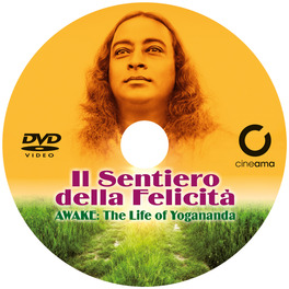 Il Sentiero della Felicità - Awake: The Life of Yogananda — DVD - 3