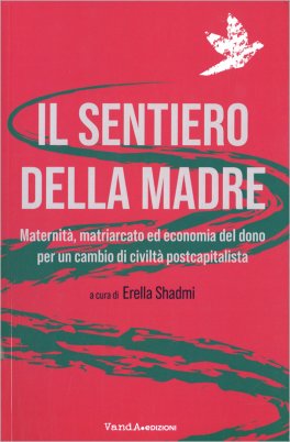 Il Sentiero della Madre — Libro - 1