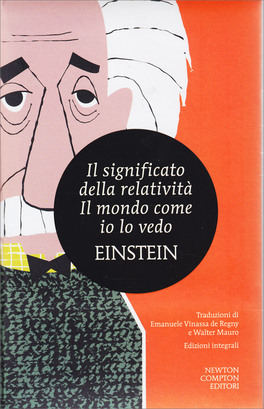 Il Significato della Relatività - Il Mondo come Io lo Vedo — Libro - 1