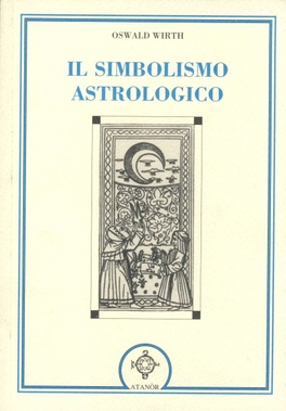 Il Simbolismo Astrologico  — Libro - 1